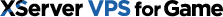 XServer VPS for Game